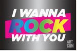 I wanna Rock With You Stretched Canvas Print by ink., Deborah Kass and pulp Buy Online 