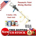 5 Gallon Pneumatic Paint coating Mixer Shaker Air Blender Stirrer Machine Best！ Buy Online 